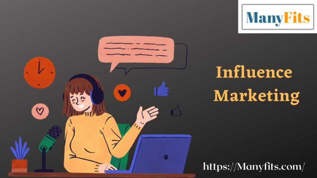 Influence Marketing: The Power of Social Influence in Marketing